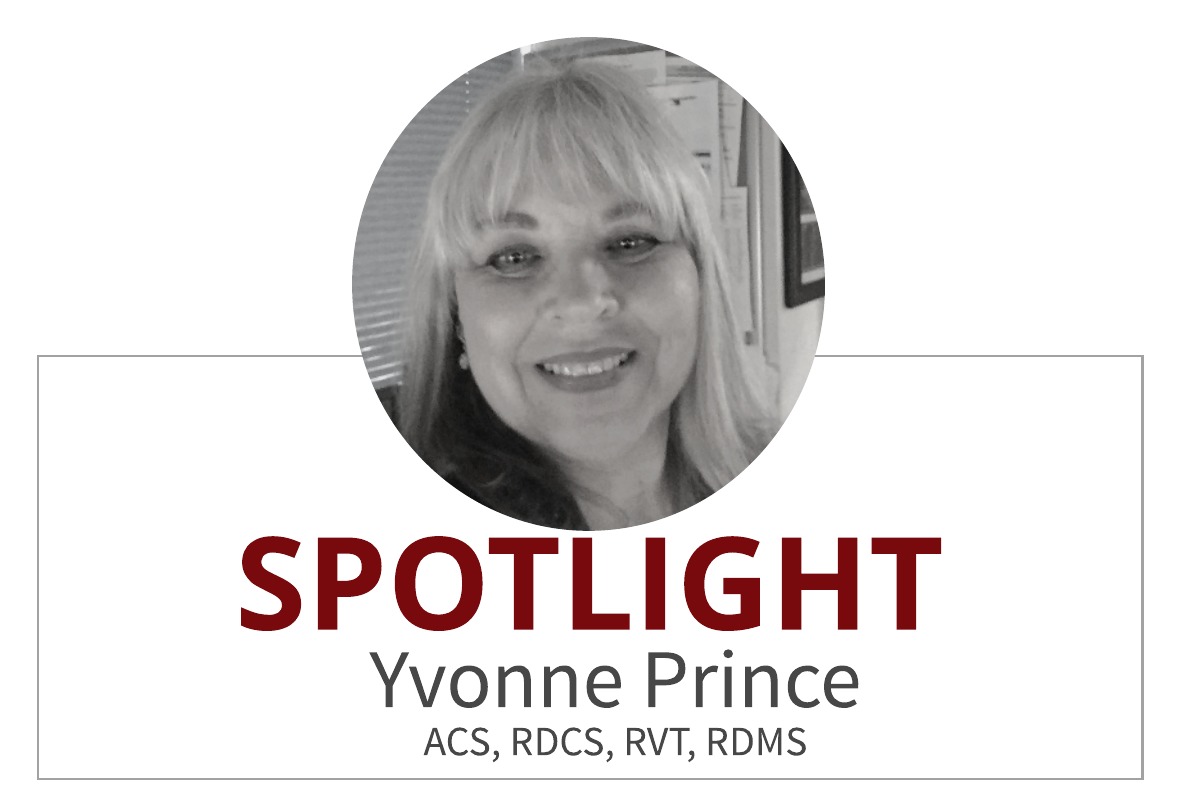 Educator Spotlight: Yvonne Prince ACS, RDCS, RVT, RDMS