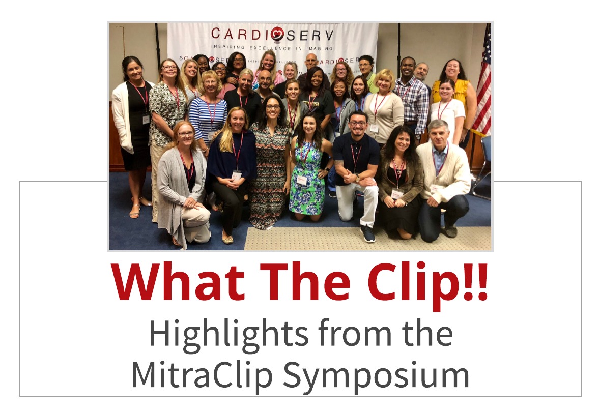 What the Clip! MitraClip Echo Symposium Highlights