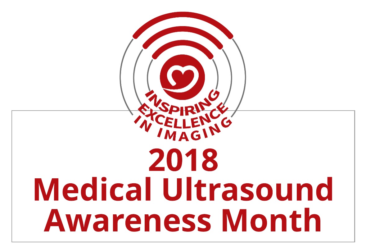 2018 Medical Ultrasound Awareness Month (MUAM)