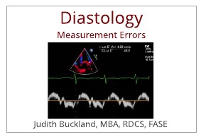 Avoid These Diastology Measurement Errors