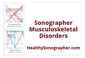 Sonographer Musculoskeletal Disorders