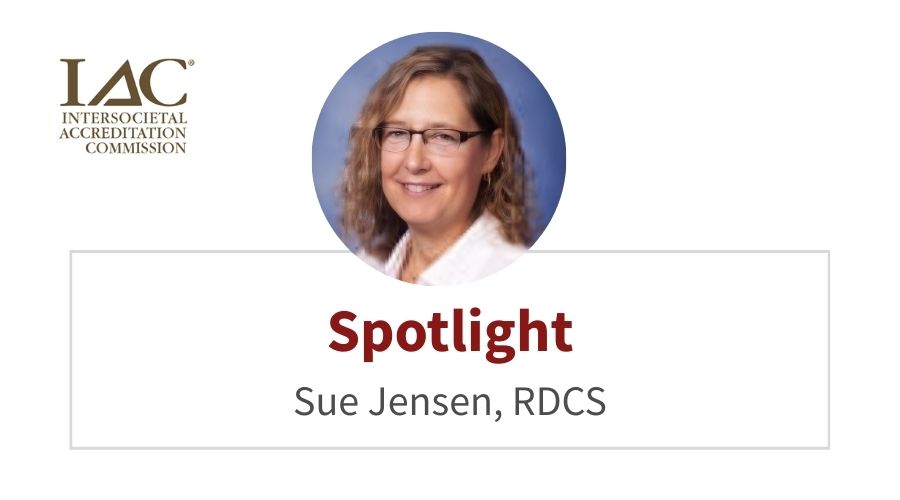 intersocietal accreditation commission staff spotlight Sue Jensen